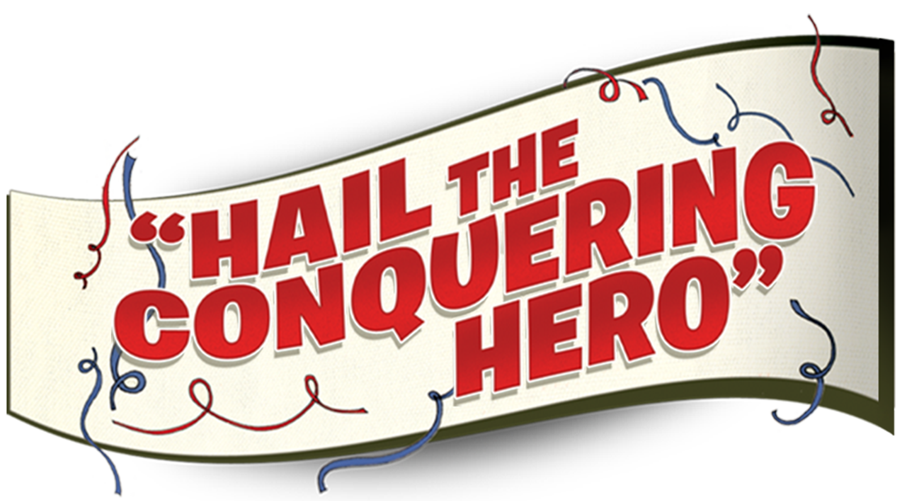 Hail the Conquering Hero Logo