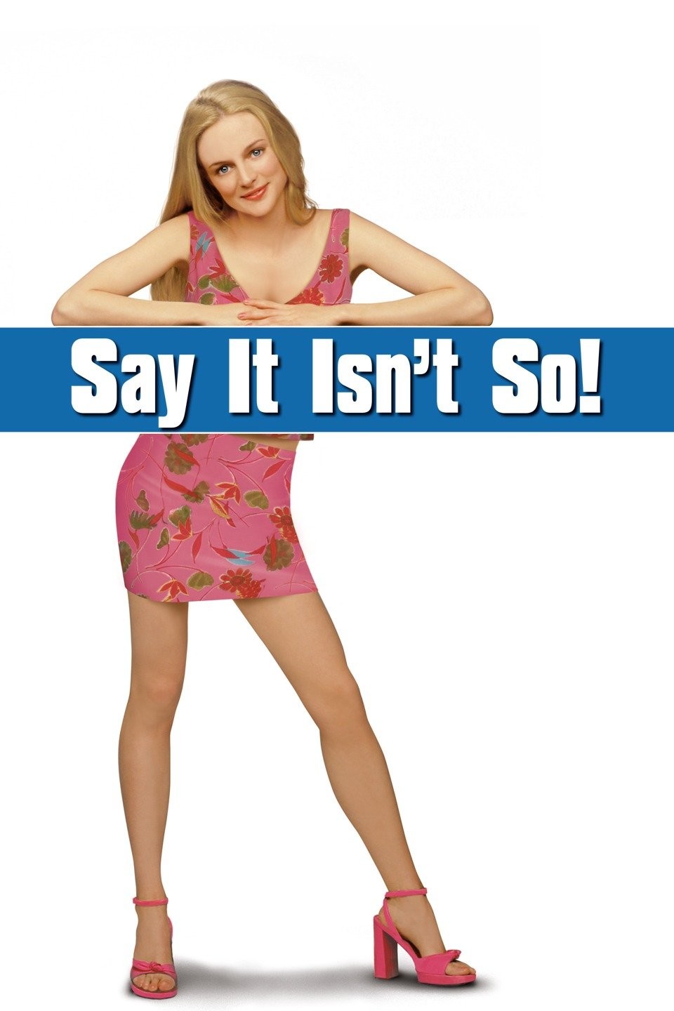 Say It Isn't So (2001) - IMDb