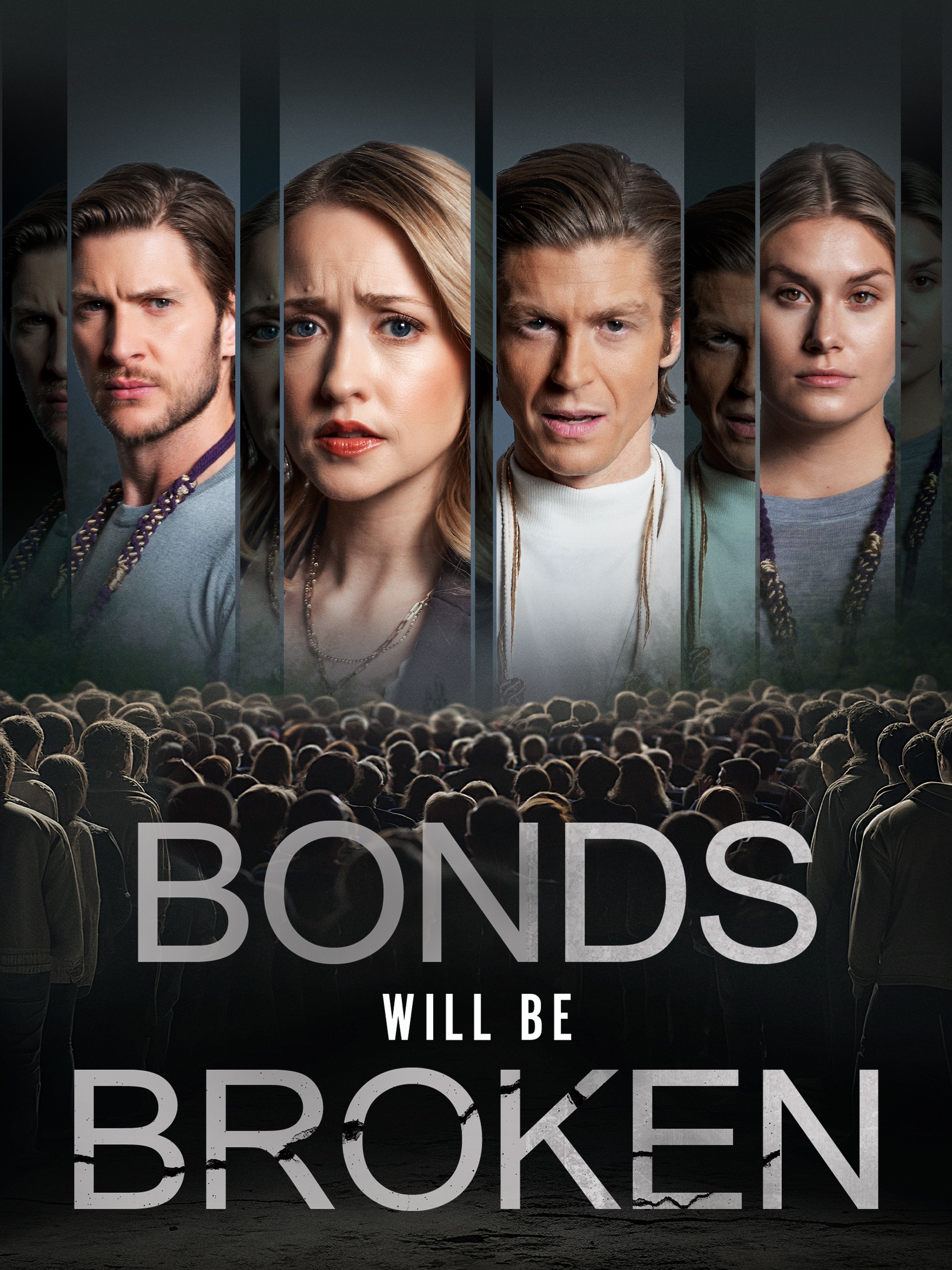 Bonds Will Be Broken | Rotten Tomatoes