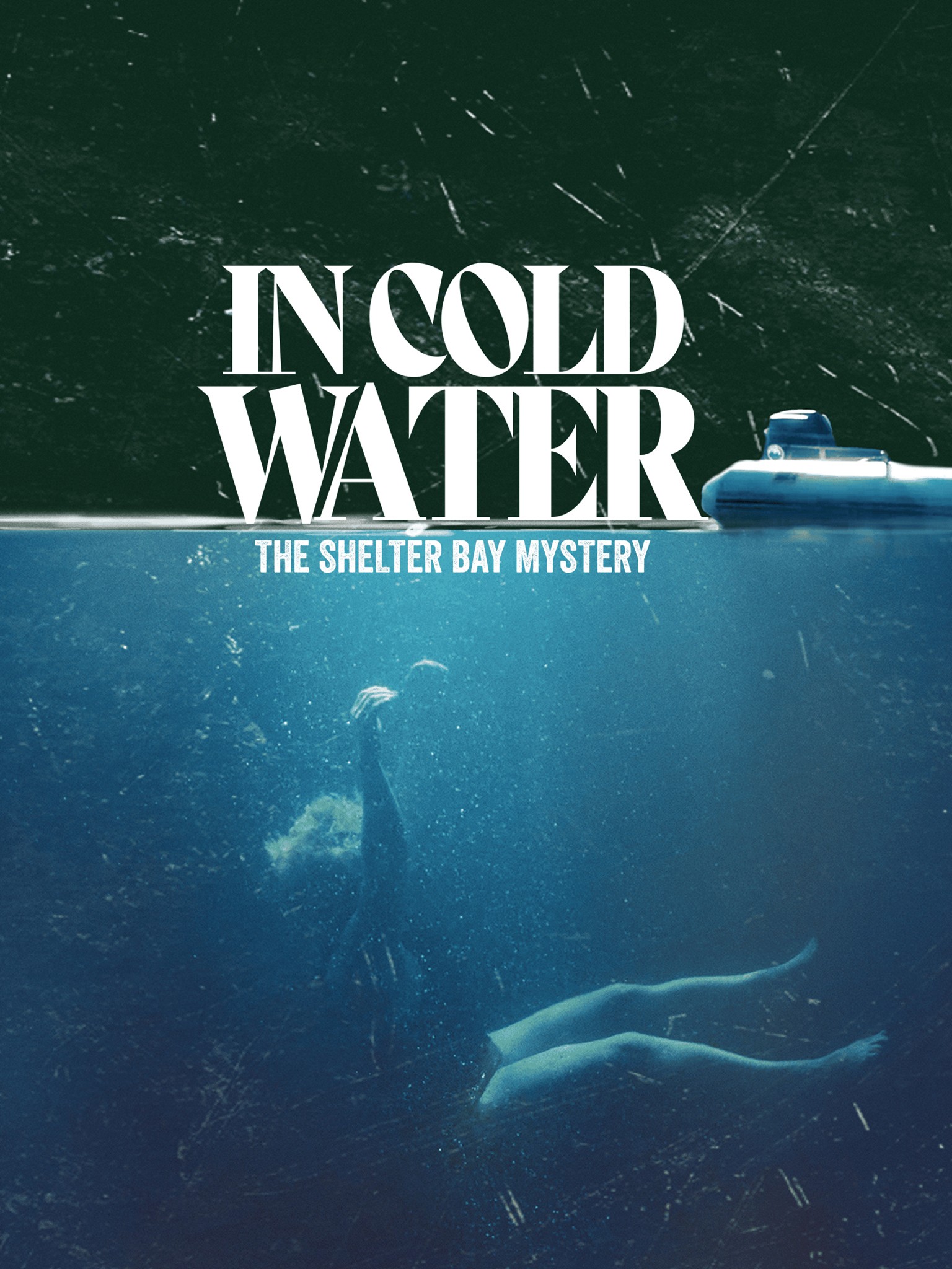 In Cold Water: The Shelter Bay Mystery: Season 1 | Rotten Tomatoes