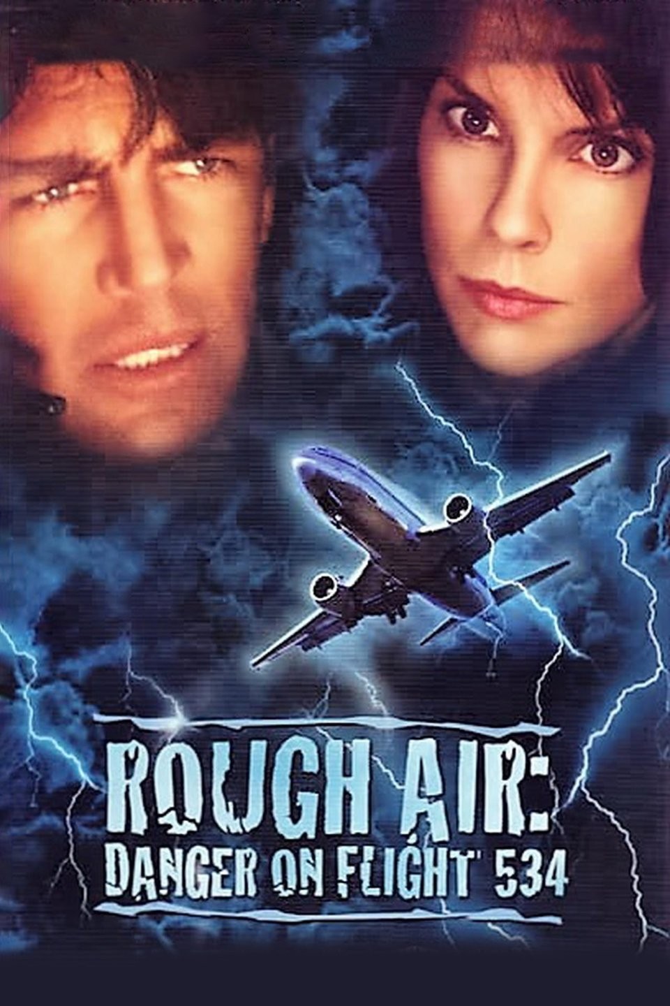 Rough Air: Danger on Flight 534 | Flixster