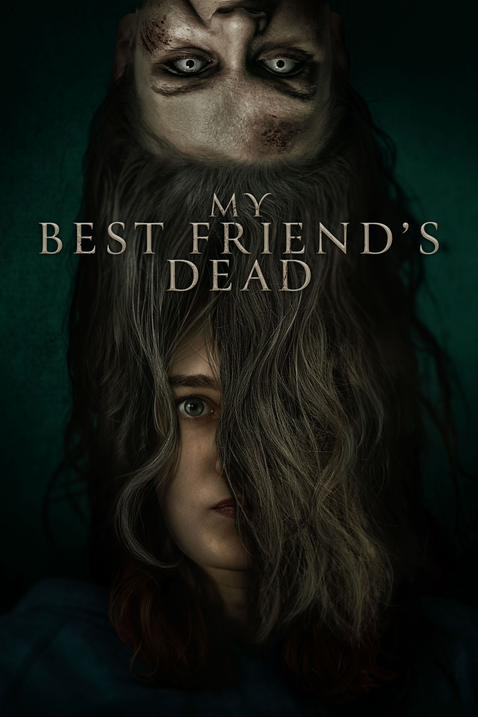 My Best Friend's Dead Film