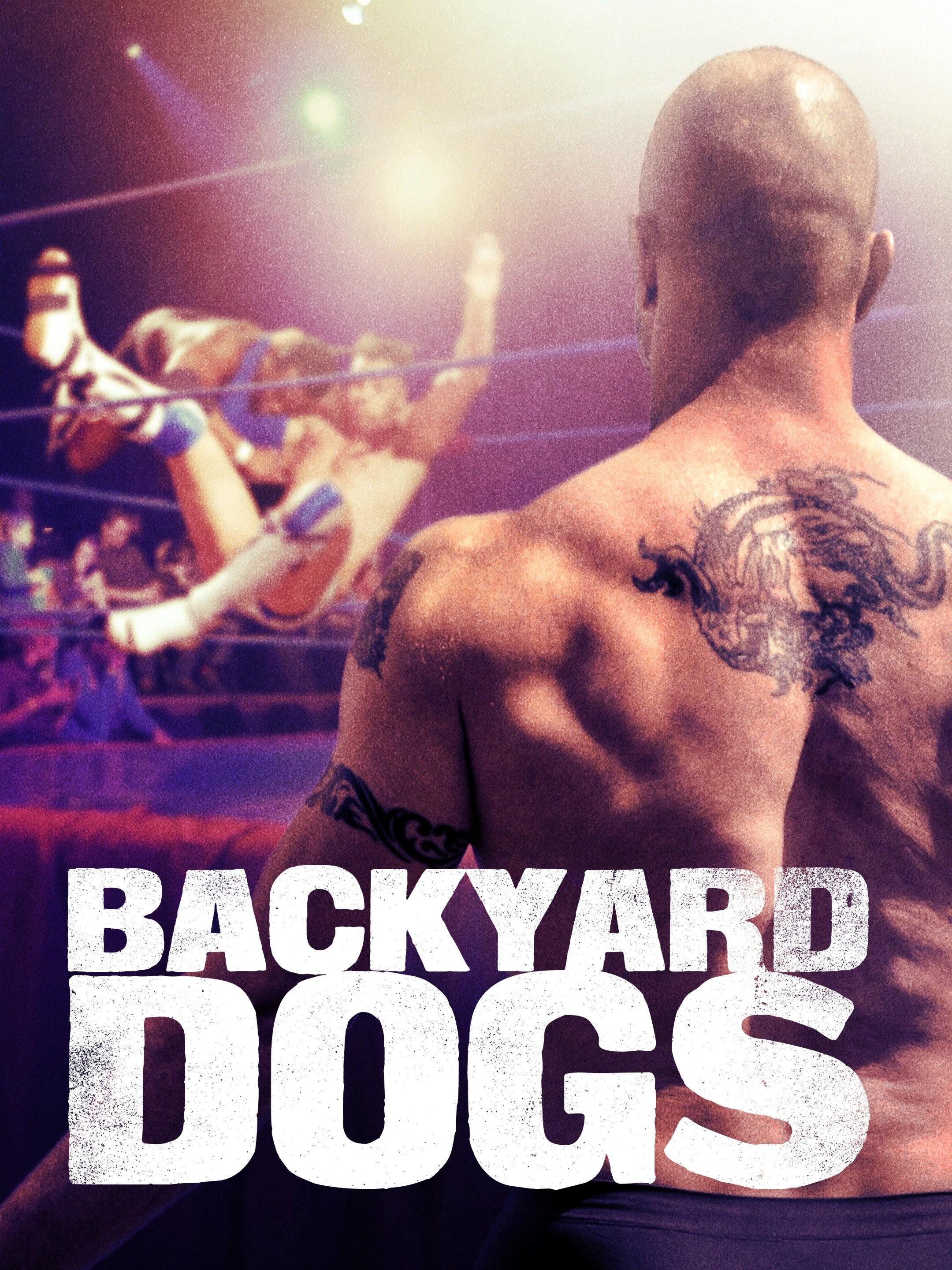 Backyard Dogs Rotten Tomatoes