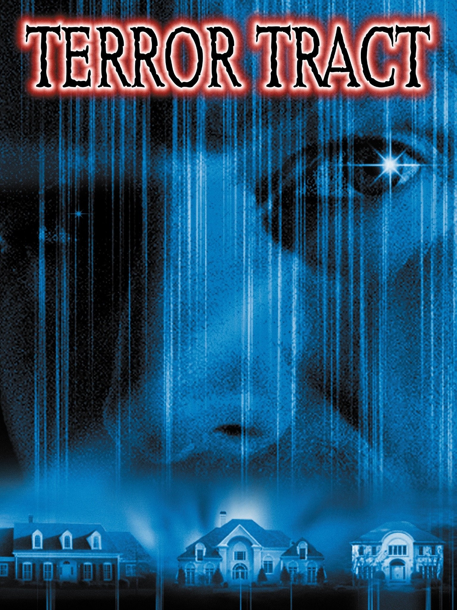 Terror Tract | Rotten Tomatoes