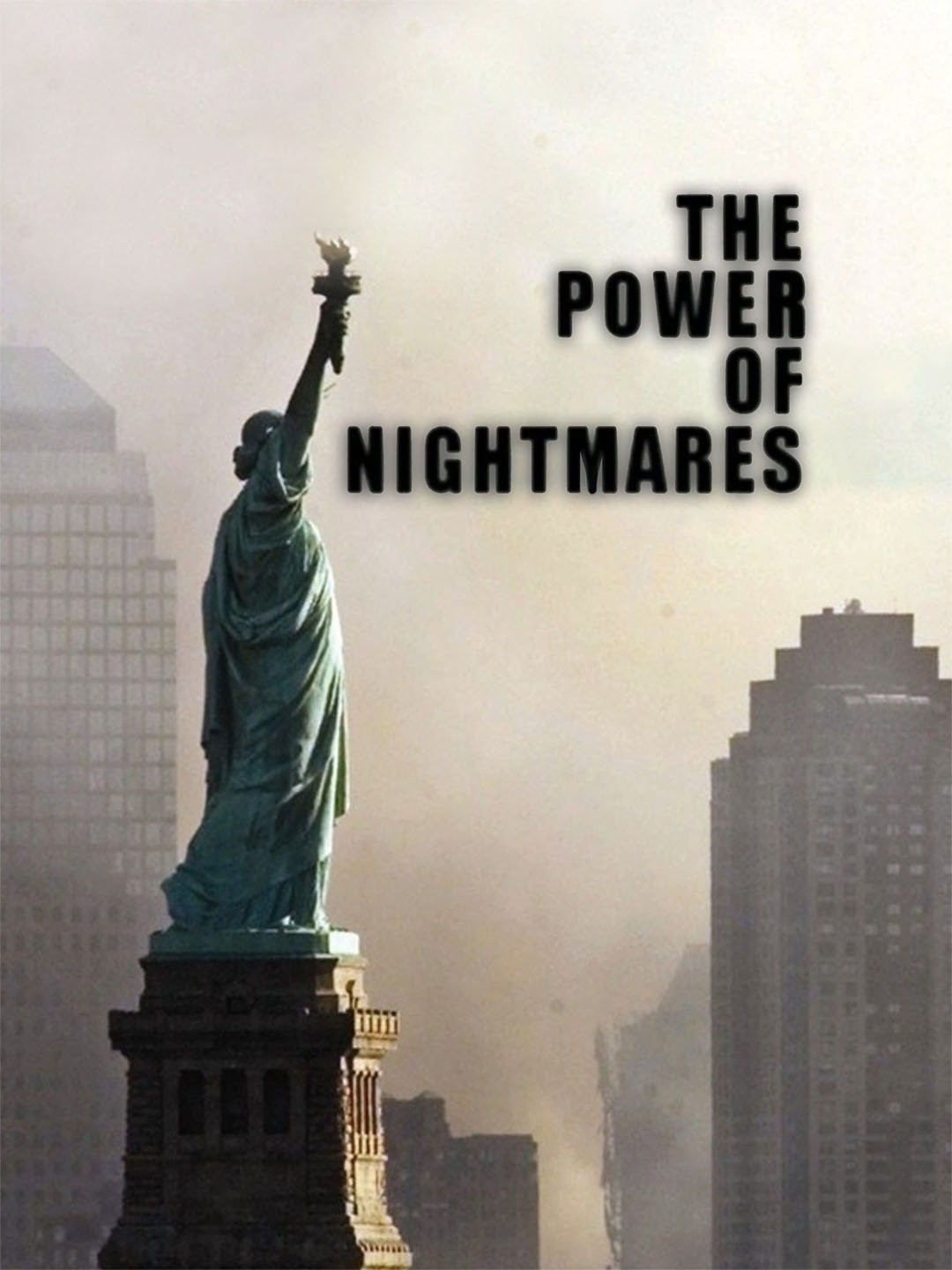 The Power of Nightmares poster