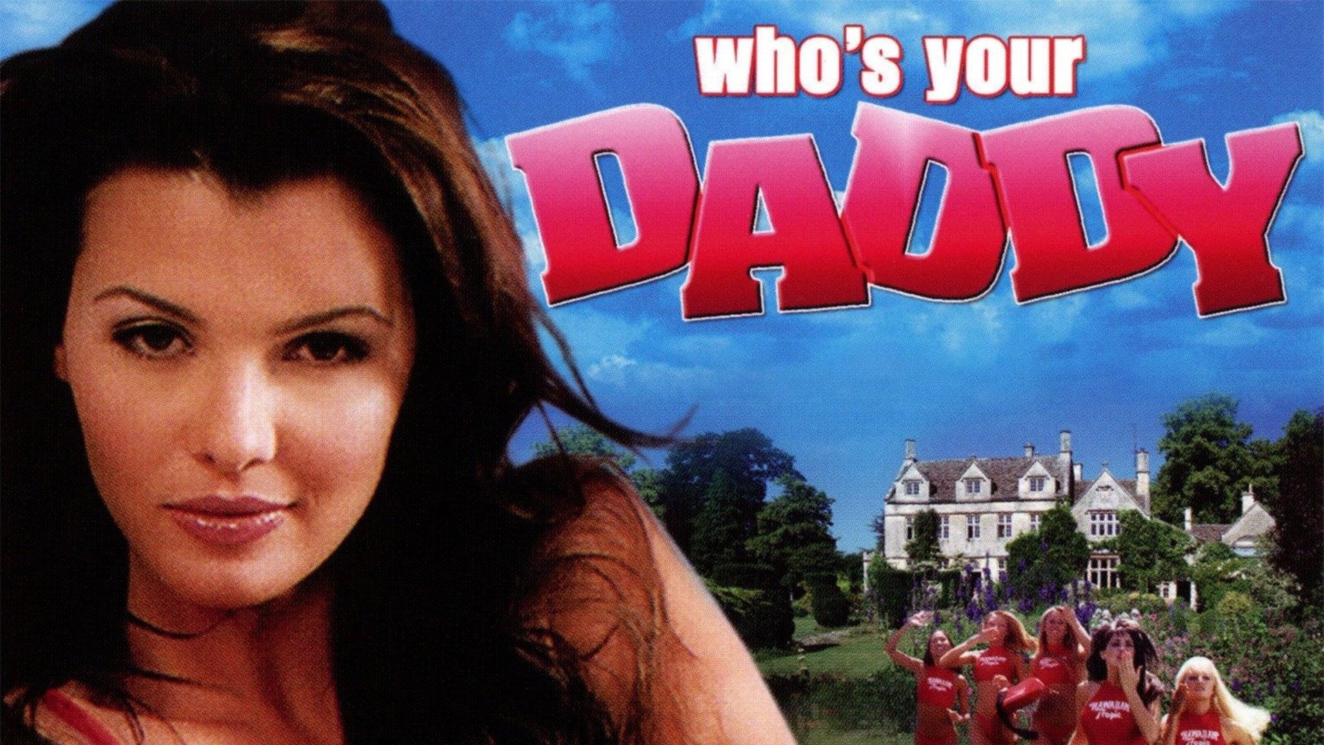 Whos your daddy movie