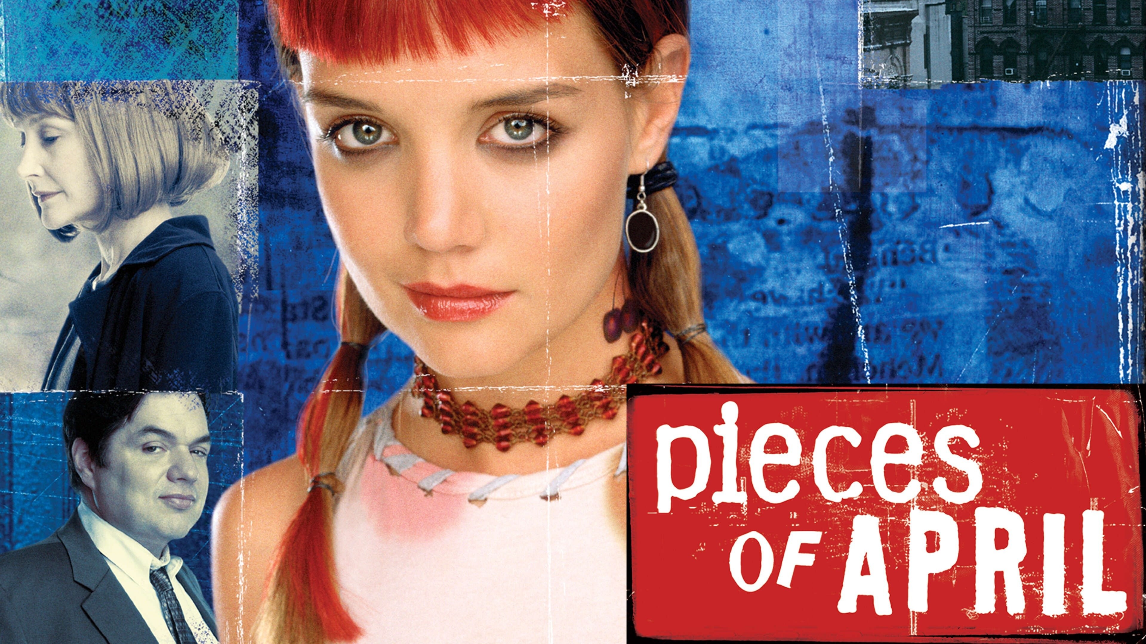 Pieces of April (2003)