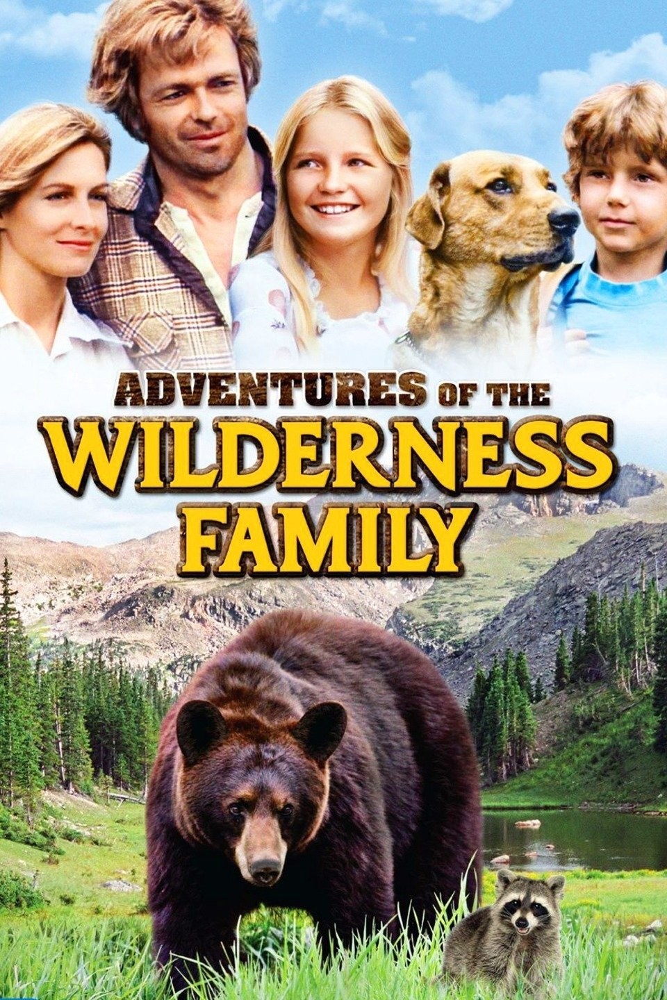 The Adventures of the Wilderness Family Rotten Tomatoes