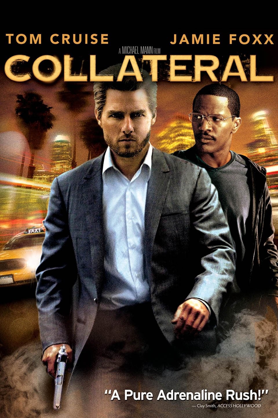 Collateral | Rotten Tomatoes