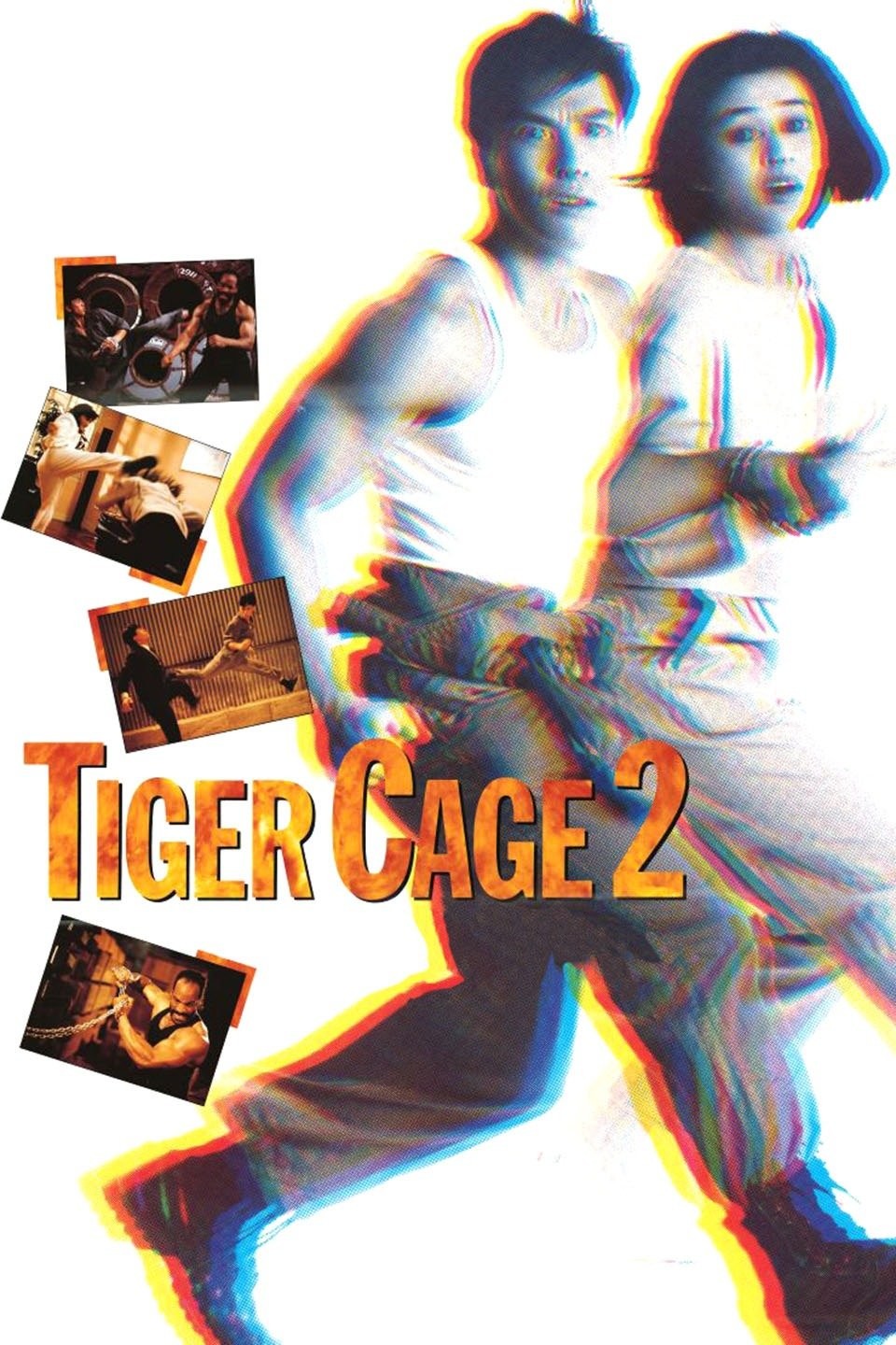 Tiger Cage 2 | Rotten Tomatoes