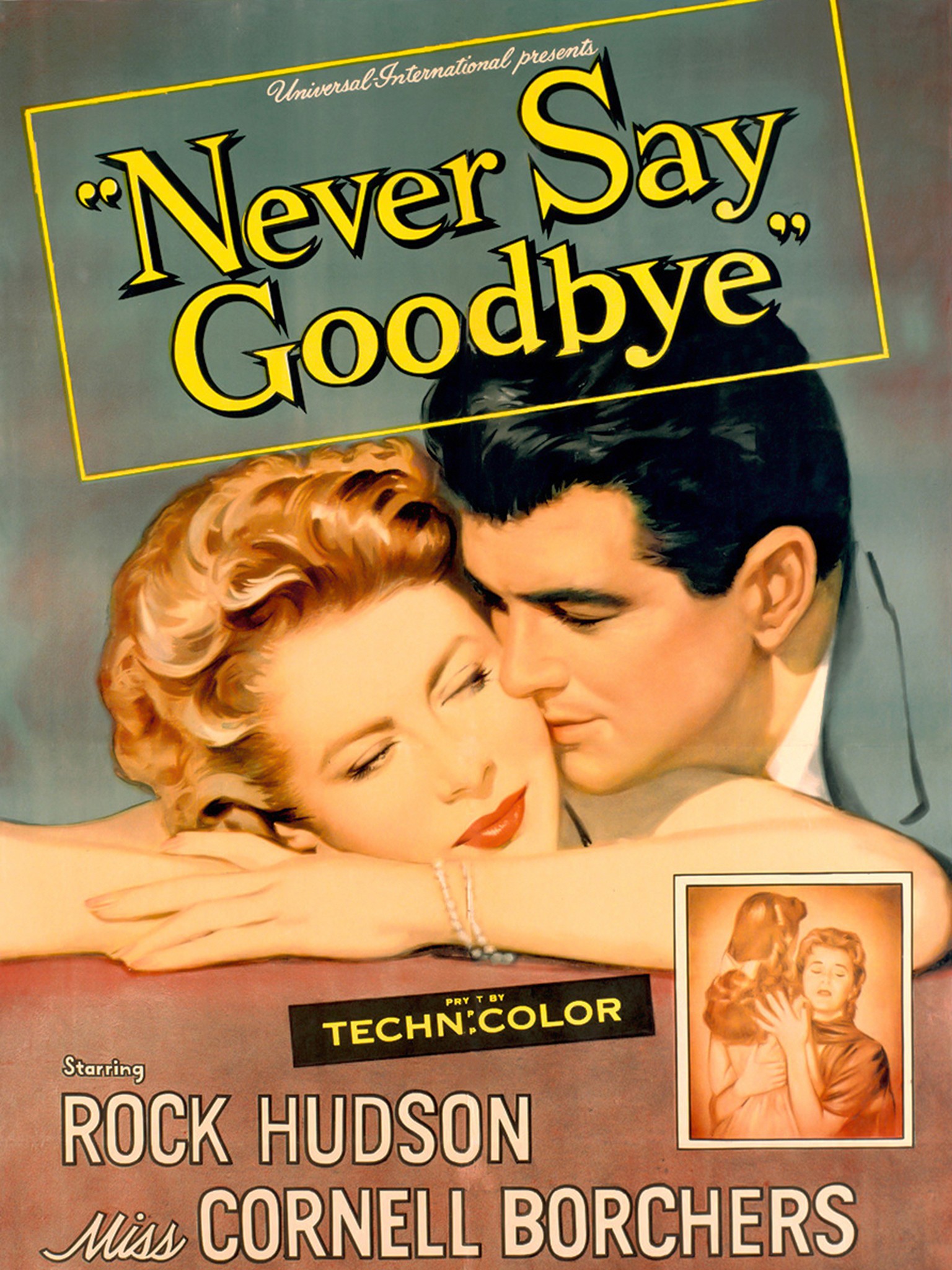 Never Say Goodbye - Rotten Tomatoes