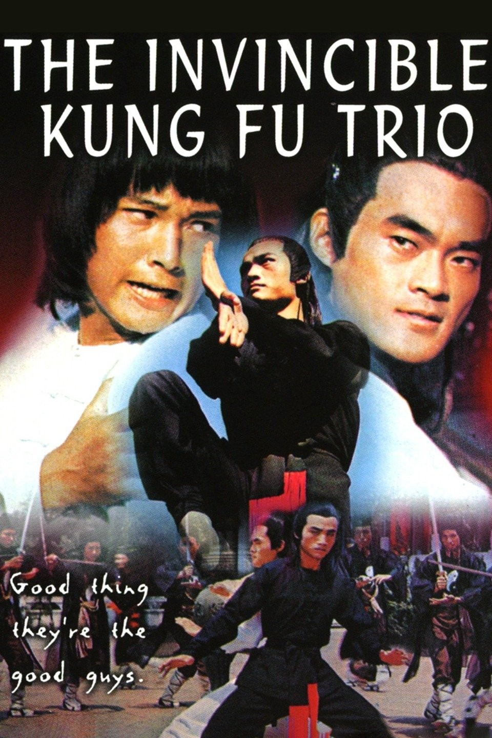 The Invincible Kung Fu Trio | Rotten Tomatoes