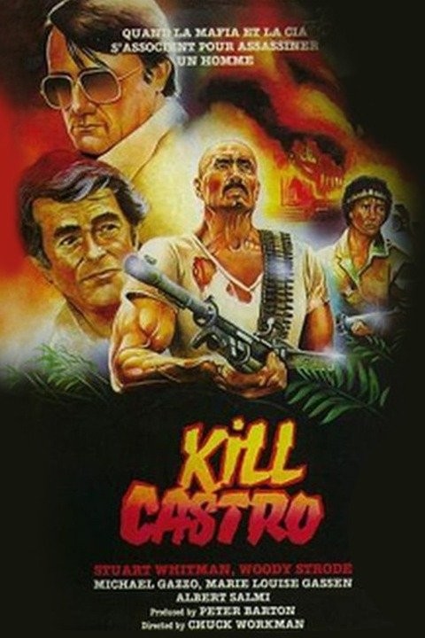 Kill Castro (1980) | Rotten Tomatoes