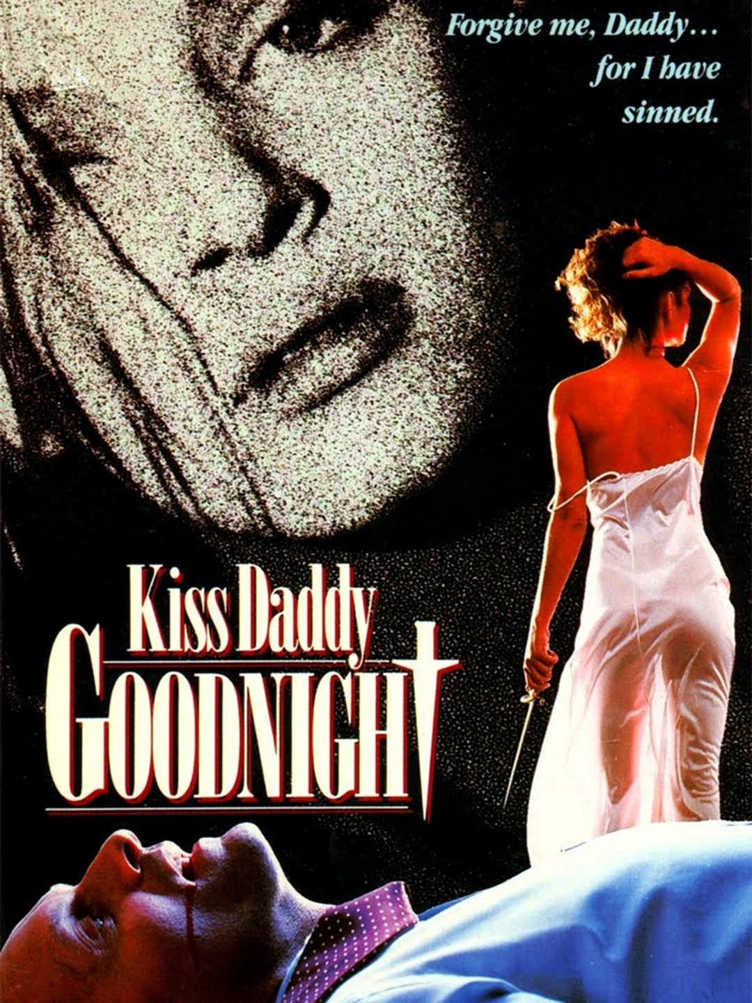 Kiss Daddy Goodnight Rotten Tomatoes