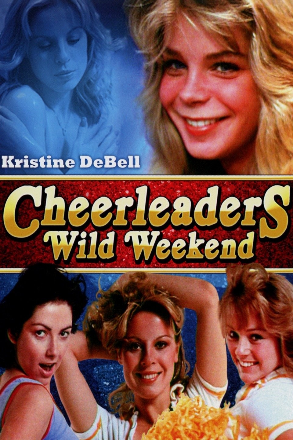 Cheerleaders Wild Weekend | Rotten Tomatoes