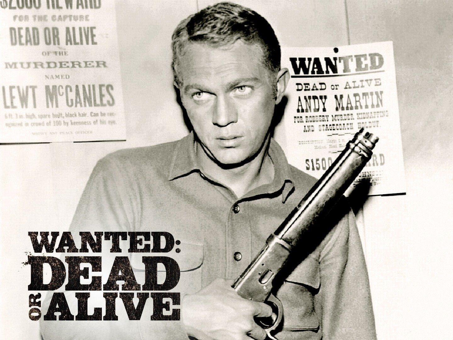 Watch Wanted Dead or Alive on MeTV