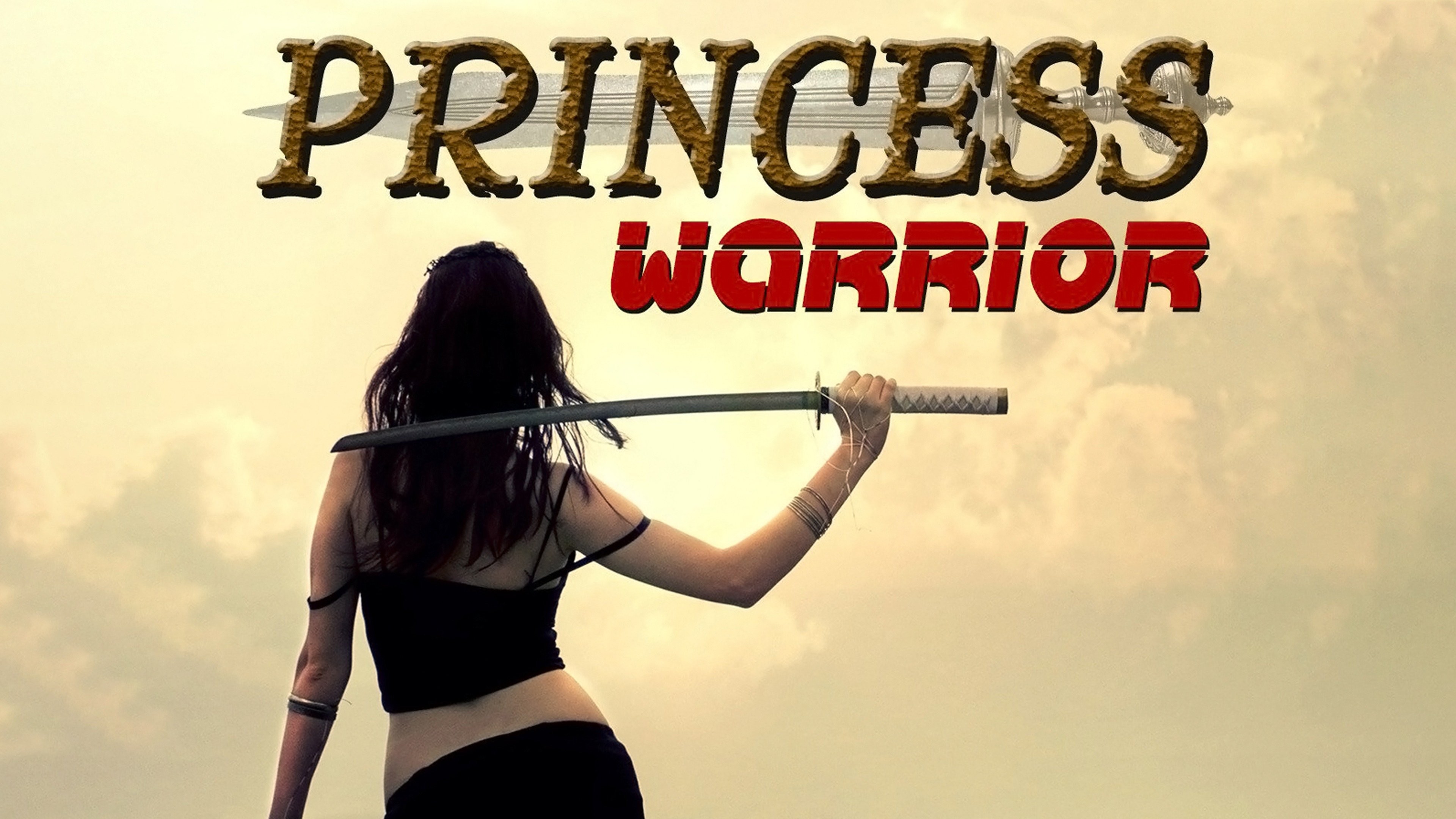 Princess Warrior | Rotten Tomatoes