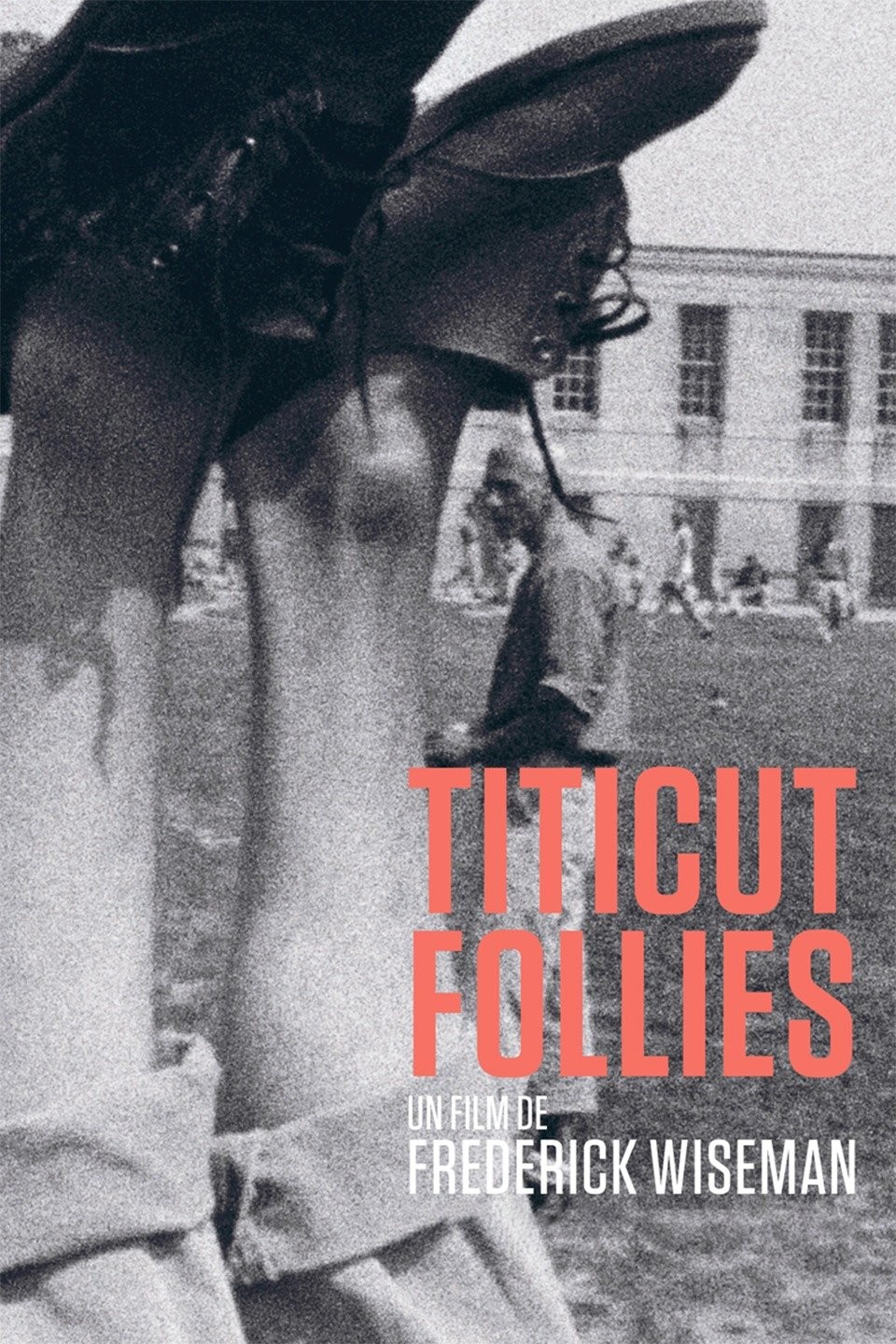 Titicut Follies | Rotten Tomatoes