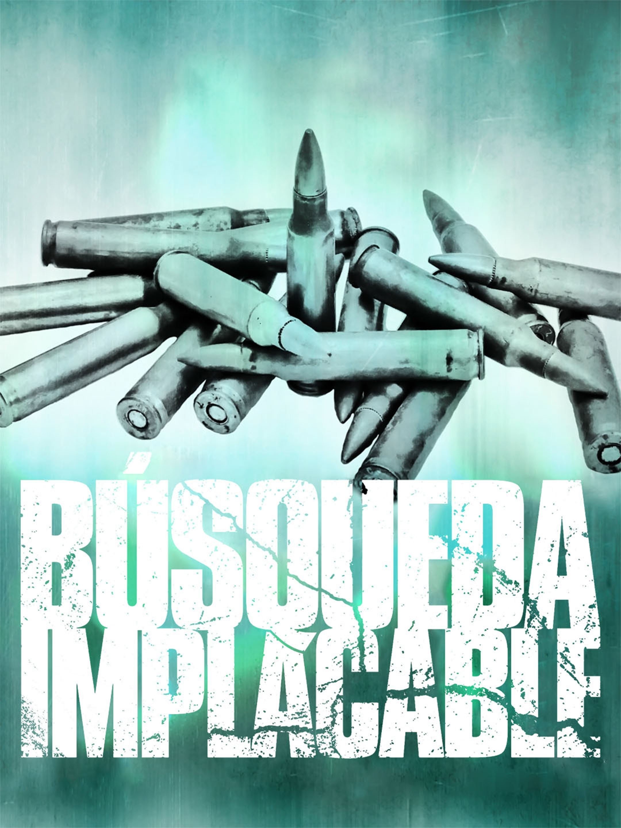 Búsqueda implacable | Rotten Tomatoes