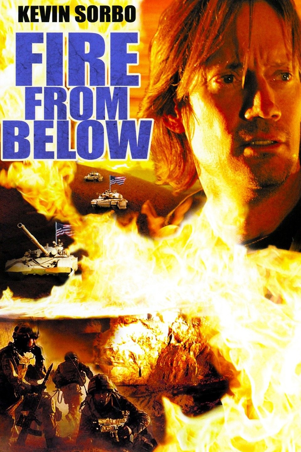 Fire From Below | Rotten Tomatoes