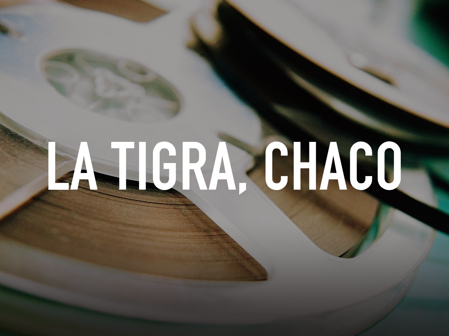 La Tigra Chaco Rotten Tomatoes