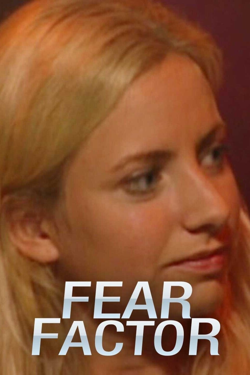 Fear Factor 2.0 Season 2 | Rotten Tomatoes