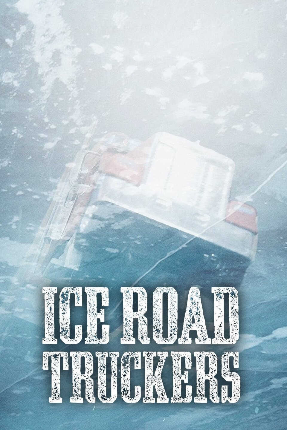 Prime Video: Ice Road Truckers