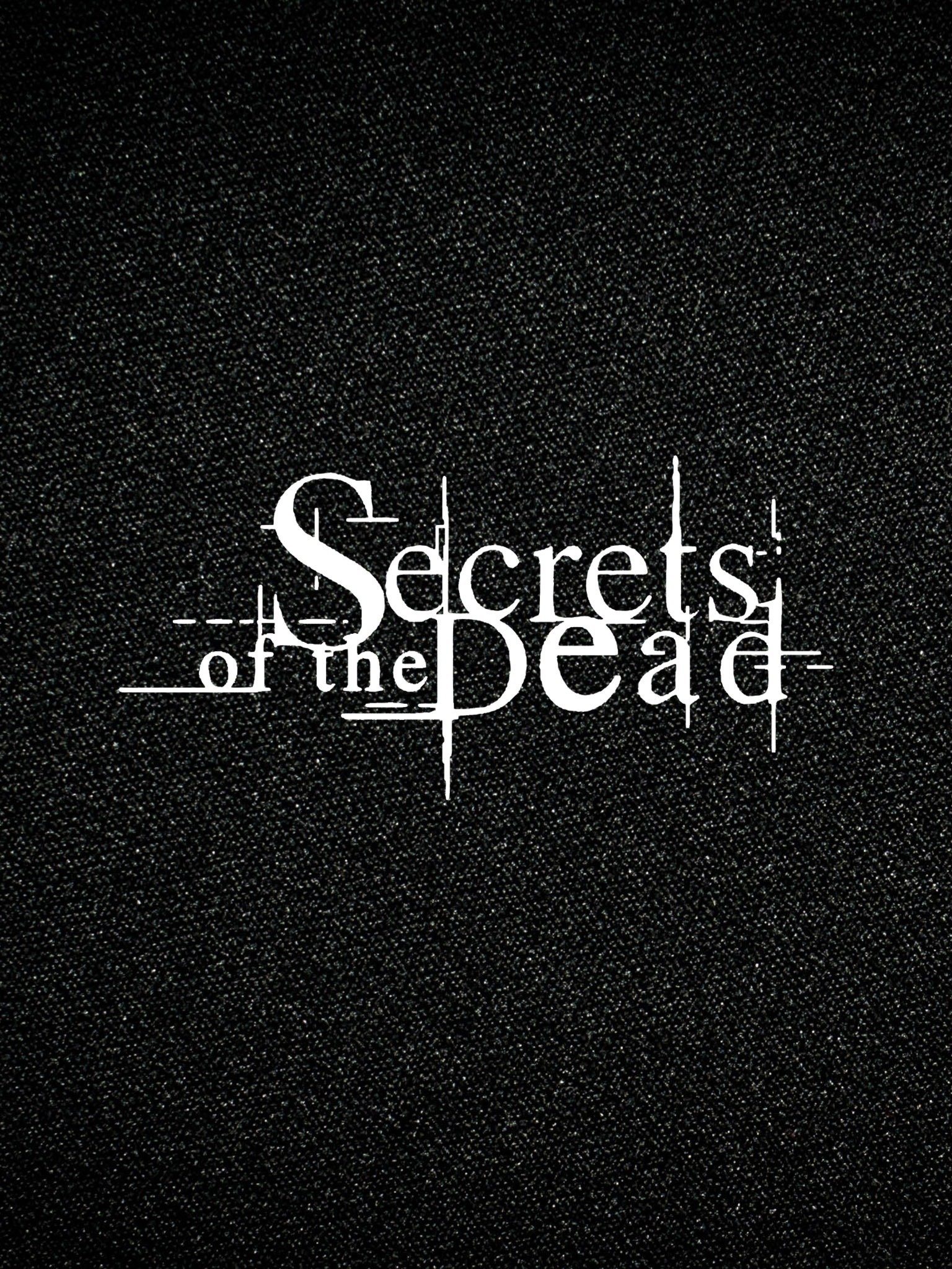 Secrets of the Dead: Season 1 Pictures | Rotten Tomatoes