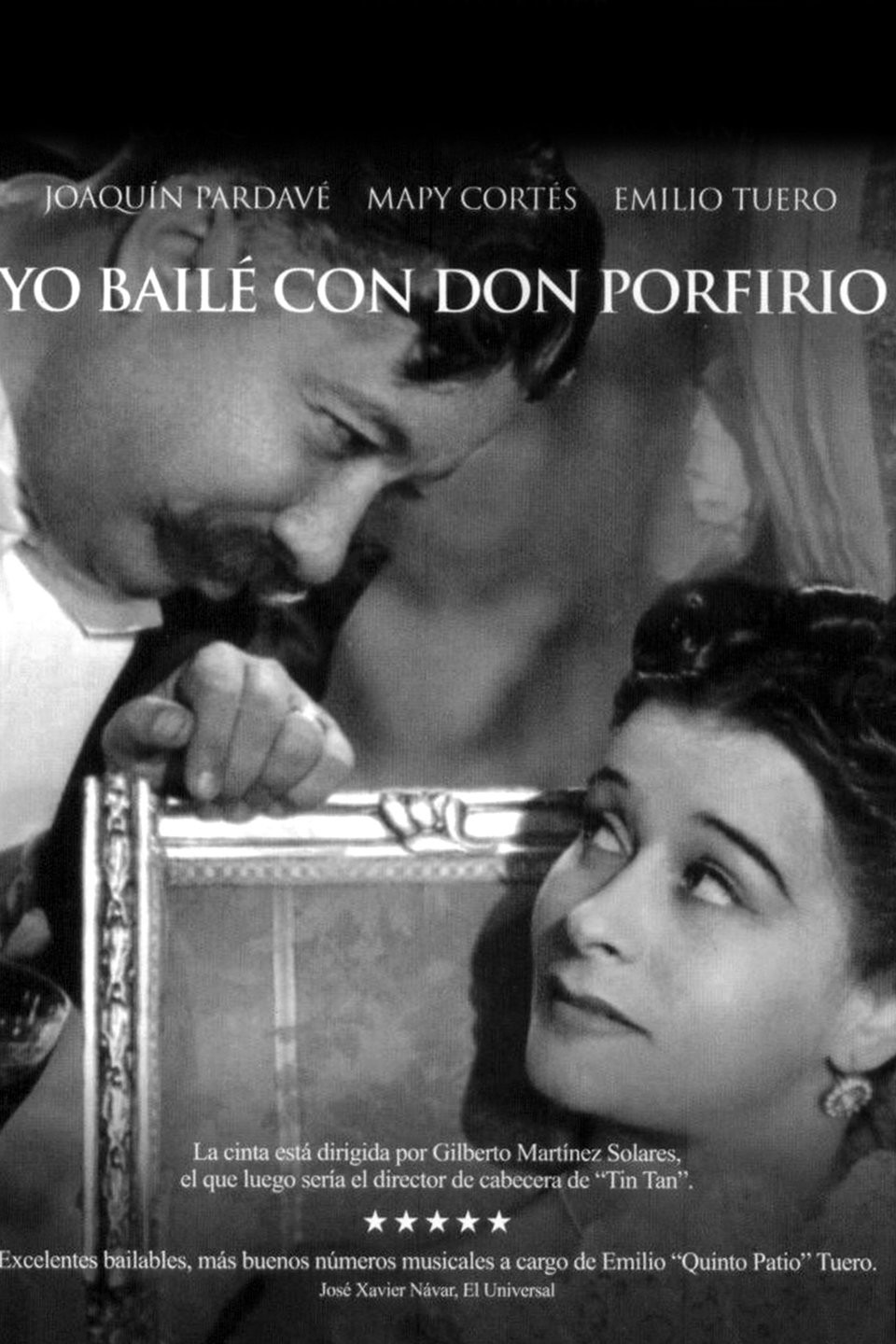 Yo bailé con don Porfirio | Rotten Tomatoes