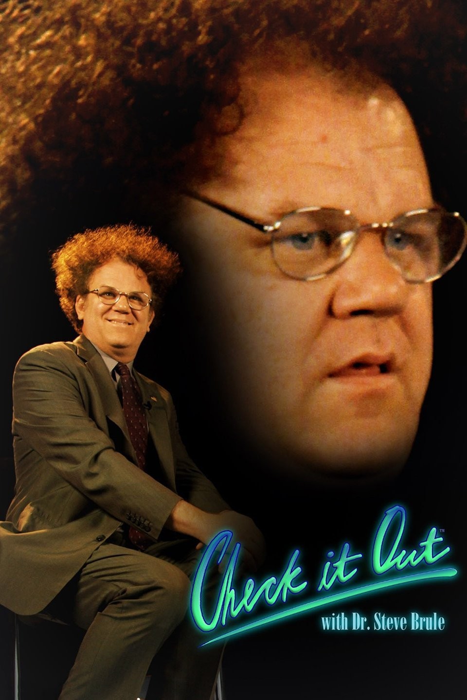 Check It Out! With Dr. Steve Brule Pictures Rotten Tomatoes