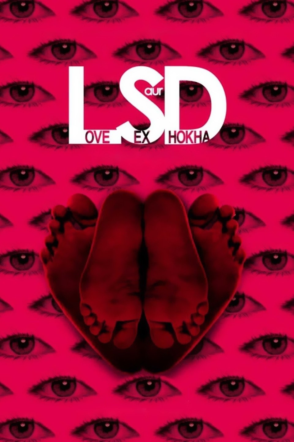 LSD: Love, Sex Aur Dhokha | Rotten Tomatoes