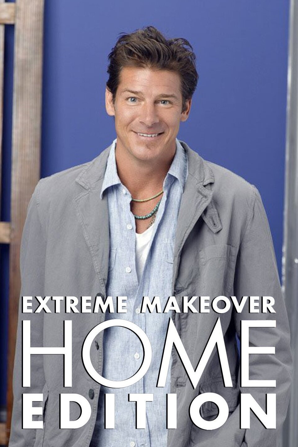 Extreme Makeover Home Edition Season 8 Rotten Tomatoes