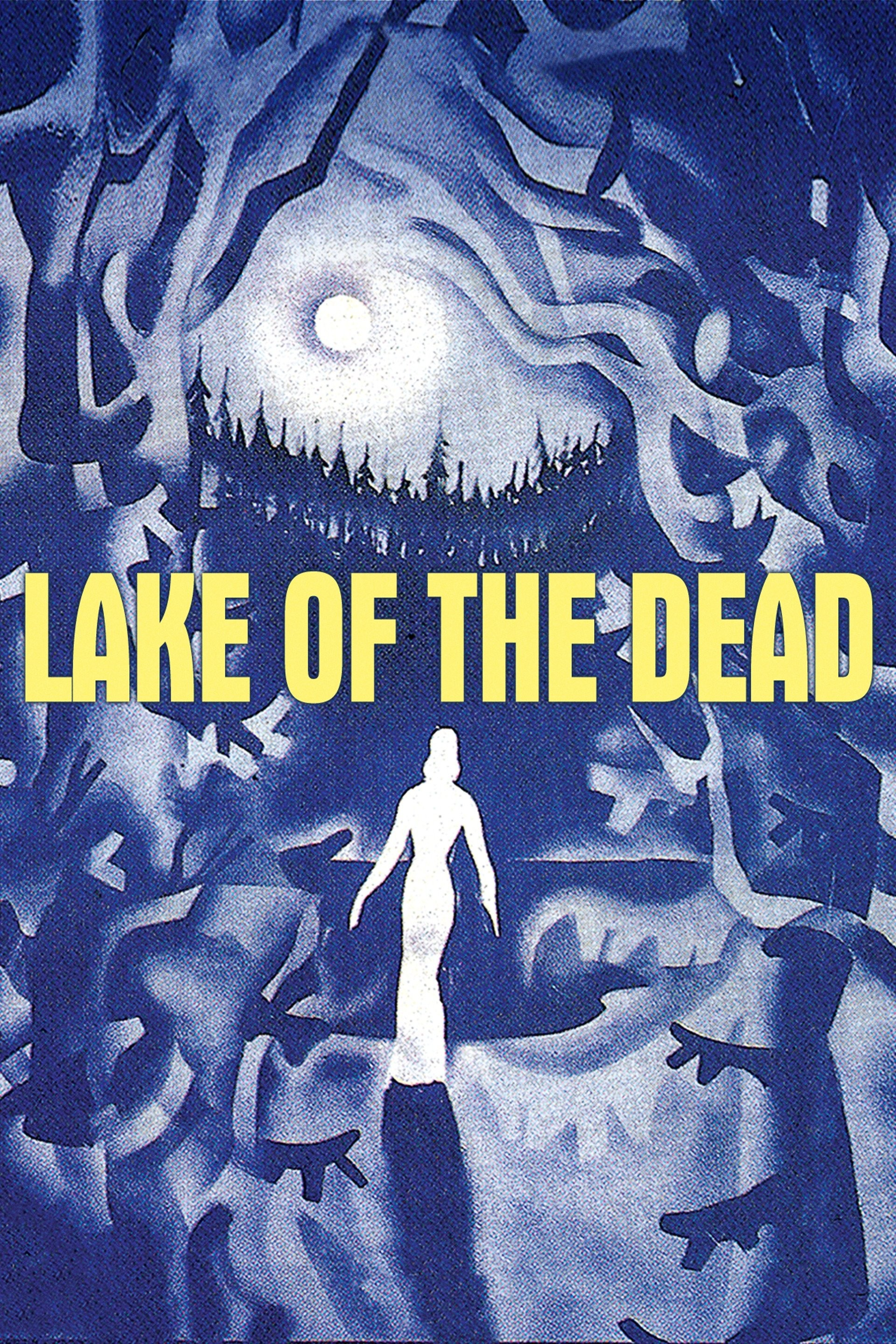 Lake of the Dead | Rotten Tomatoes