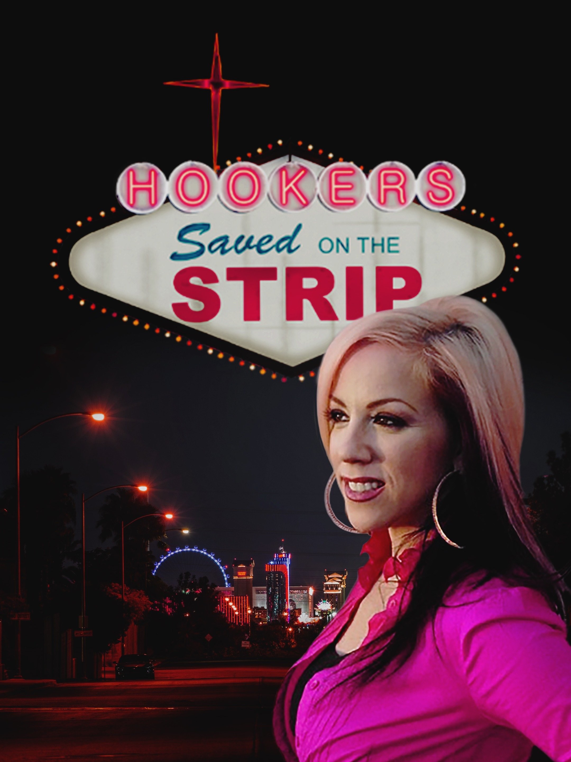 Hookers: Saved on the Strip | Rotten Tomatoes