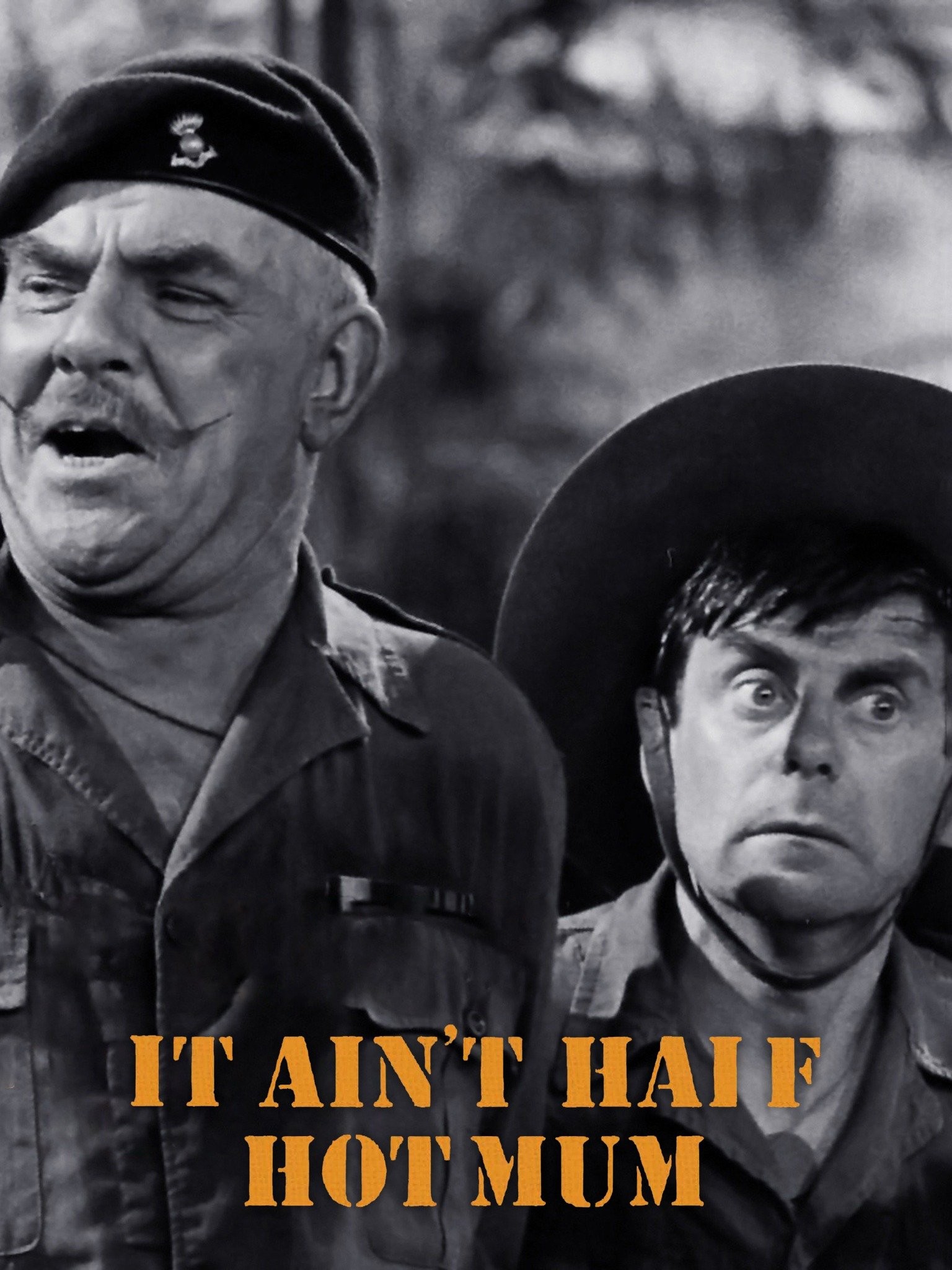 It Ain't Half Hot, Mum Season 1 | Rotten Tomatoes