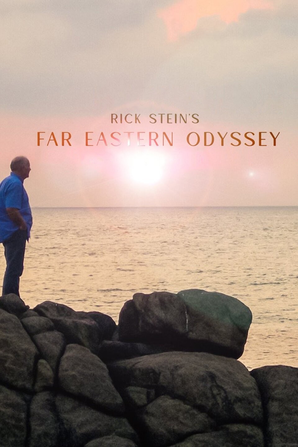 Rick Stein's Far Eastern Odyssey Pictures | Rotten Tomatoes