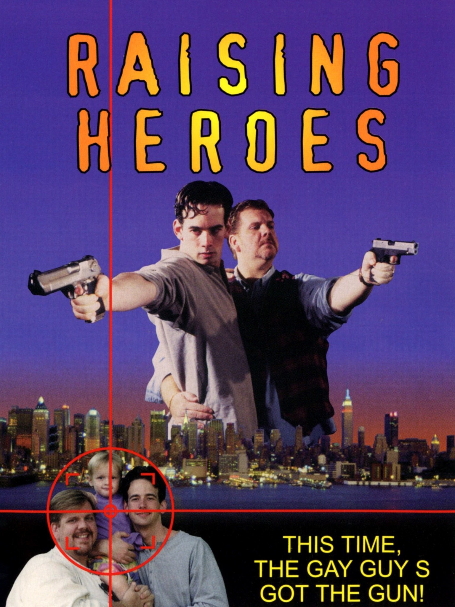 Raising Heroes | Rotten Tomatoes