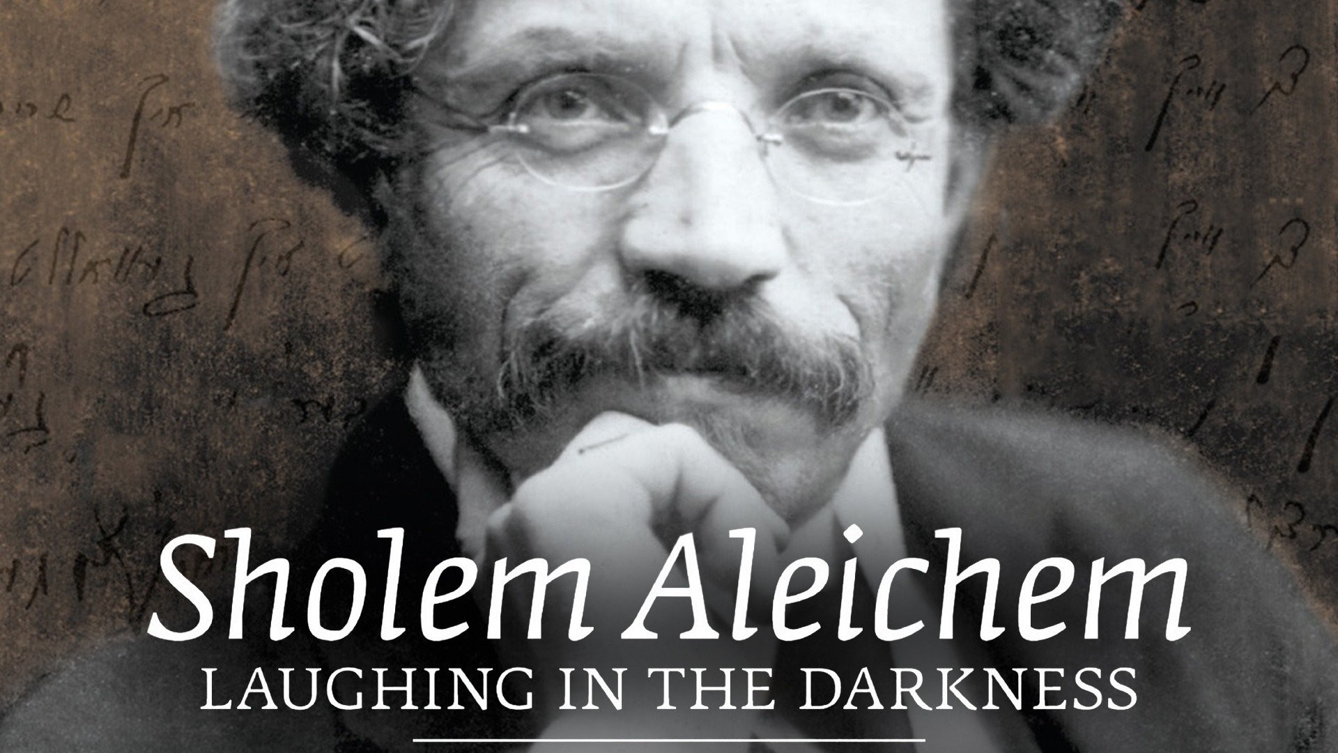 Sholem Aleichem: Laughing in the Darkness - Rotten Tomatoes