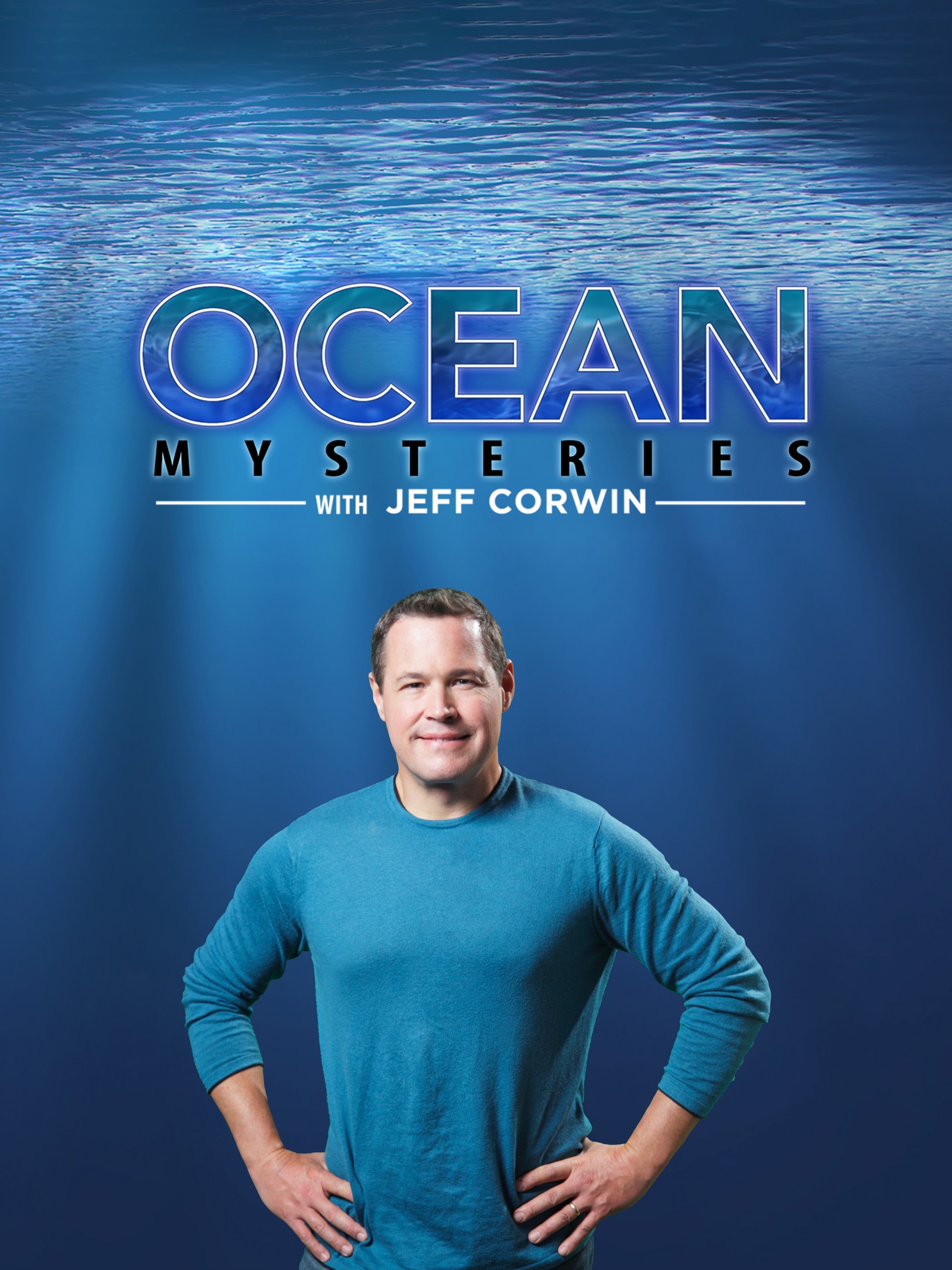 Ocean Mysteries With Jeff Corwin Season 1 | Rotten Tomatoes