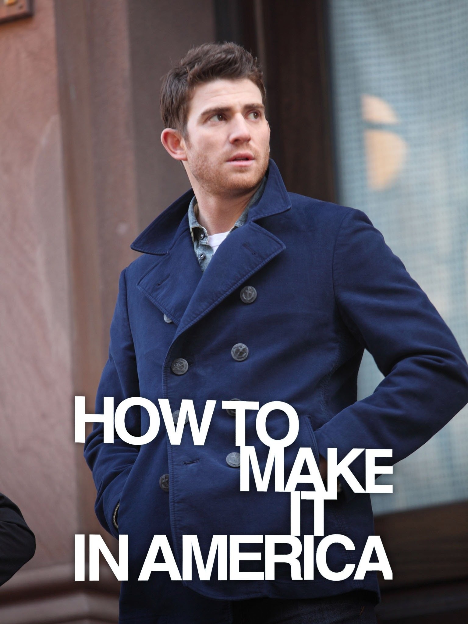 How to Make It in America - Rotten Tomatoes