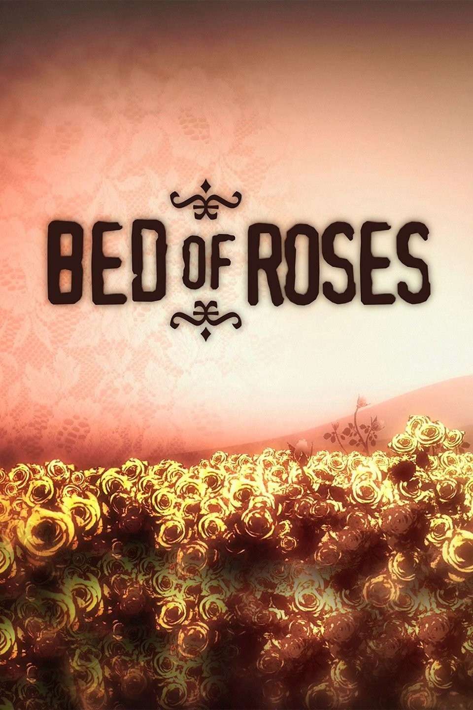 Bed of Roses Season 3 Rotten Tomatoes