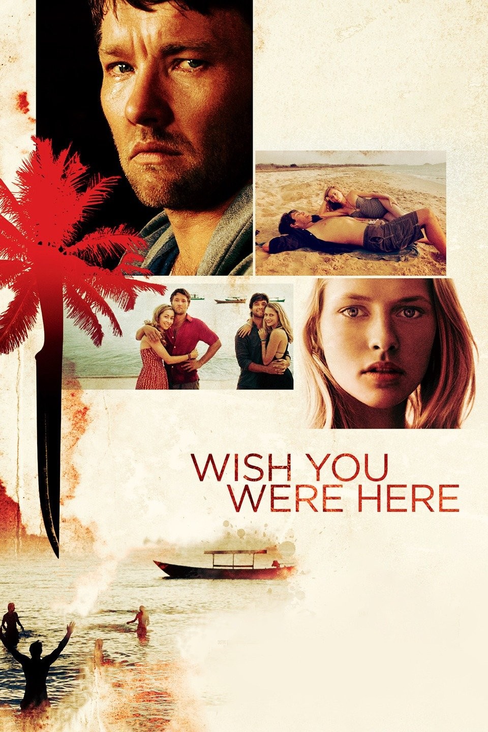 Wish You Were Here (2012) | Rotten Tomatoes
