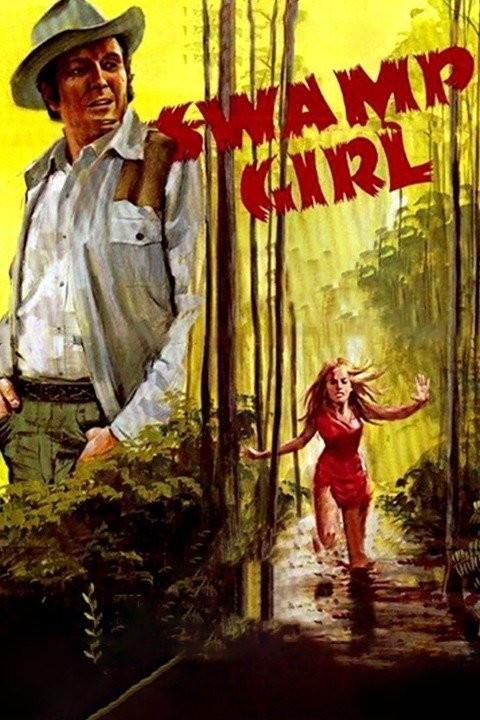 Swamp Girl | Rotten Tomatoes