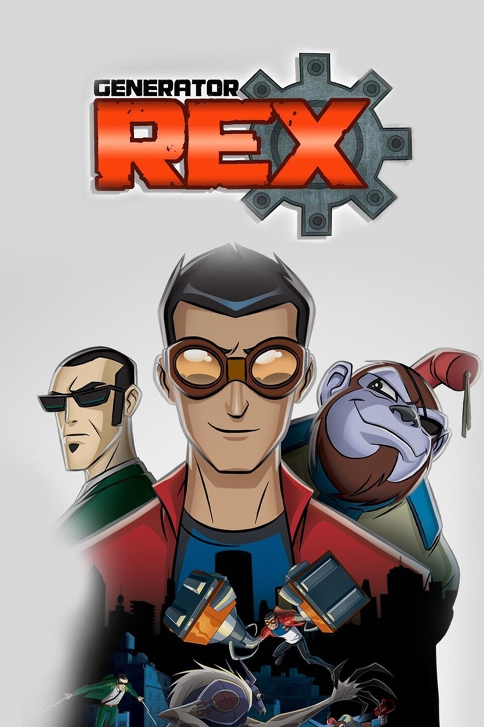 Generator Rex - Rotten Tomatoes