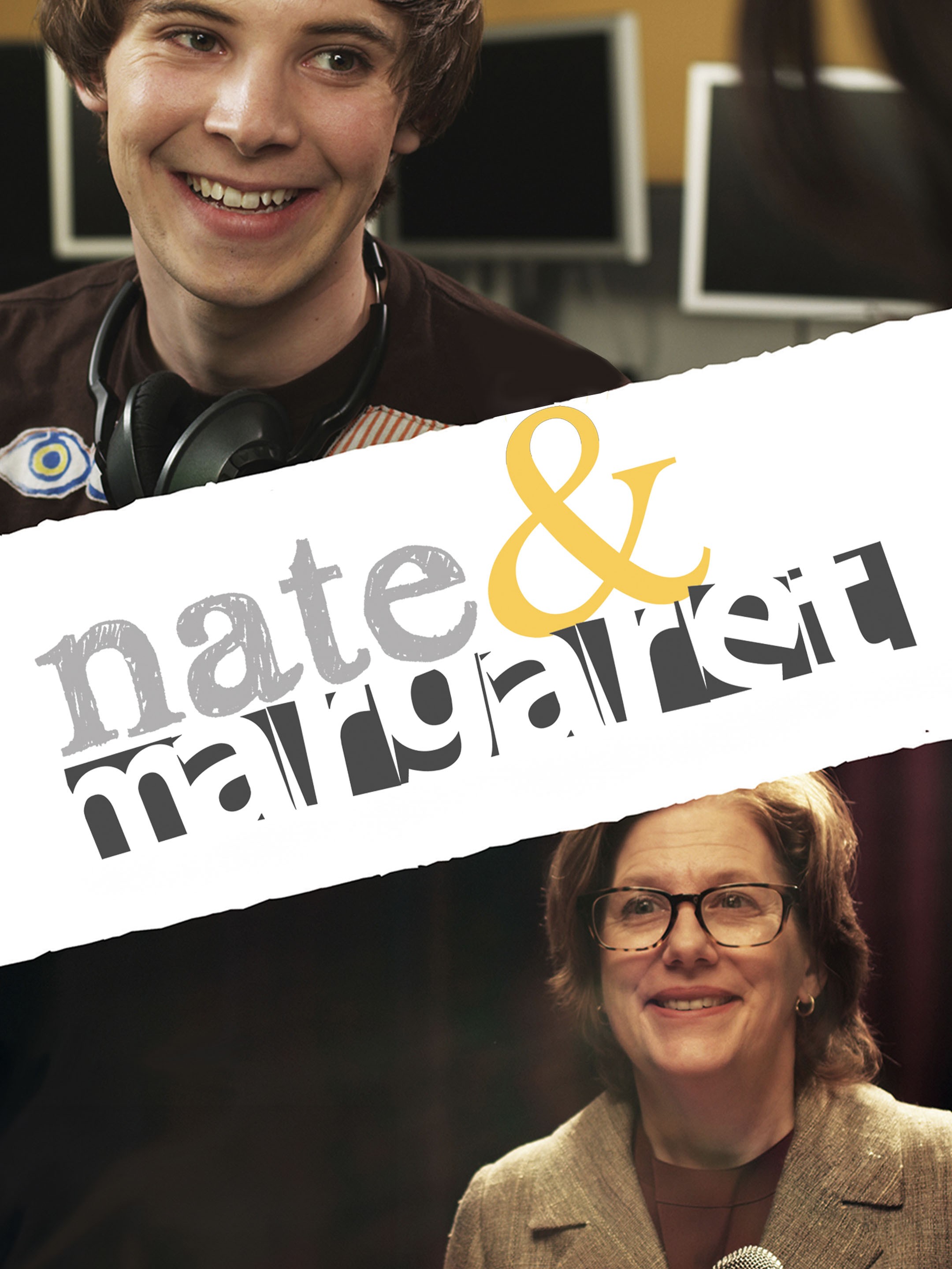 Nate & Margaret | Rotten Tomatoes