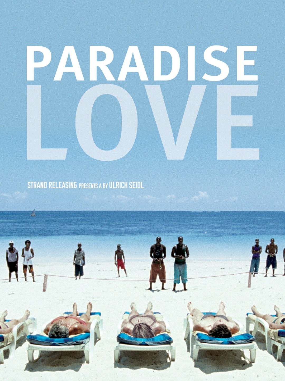 Paradise: Love | Rotten Tomatoes