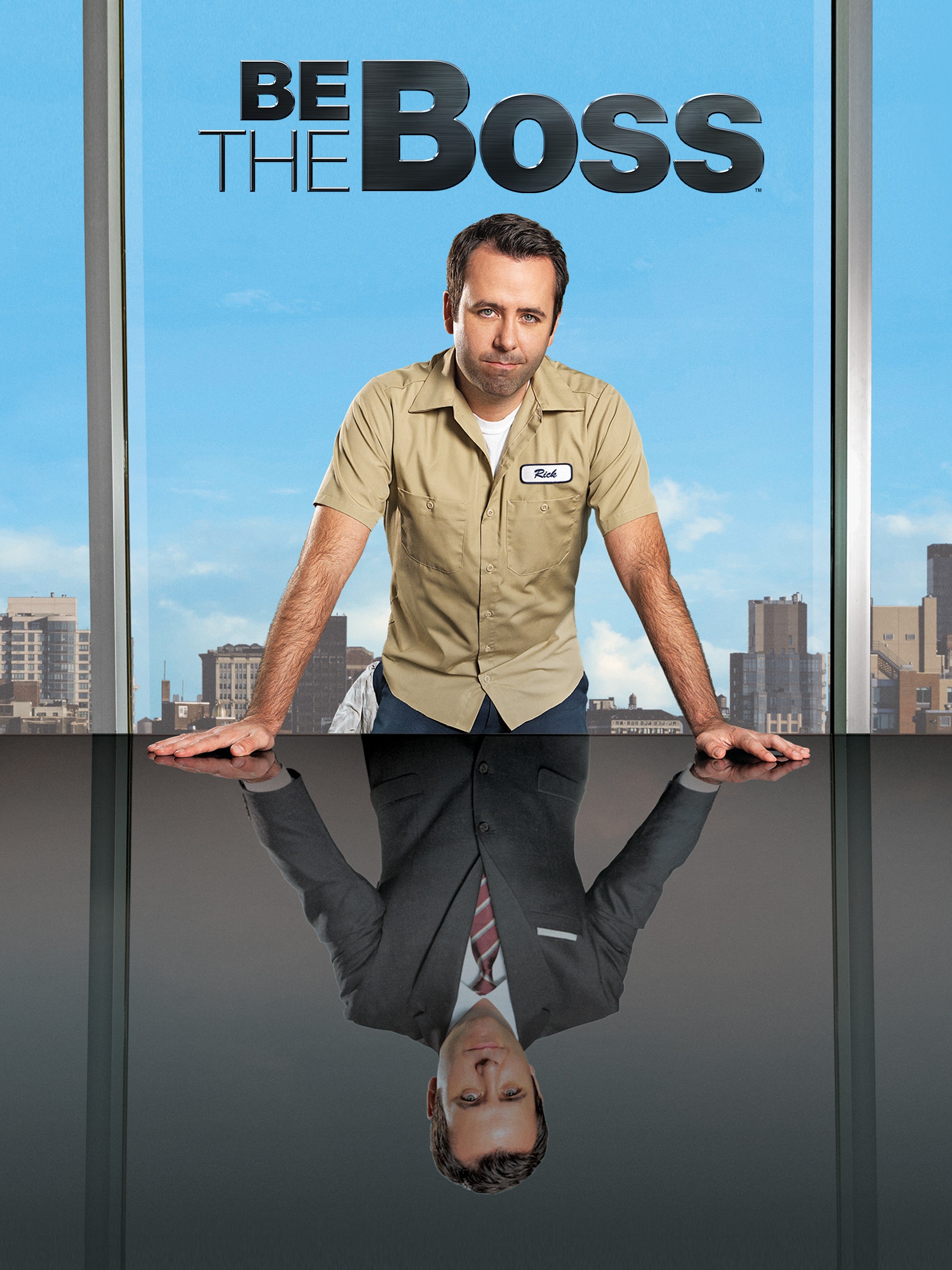 Be the Boss Pictures | Rotten Tomatoes