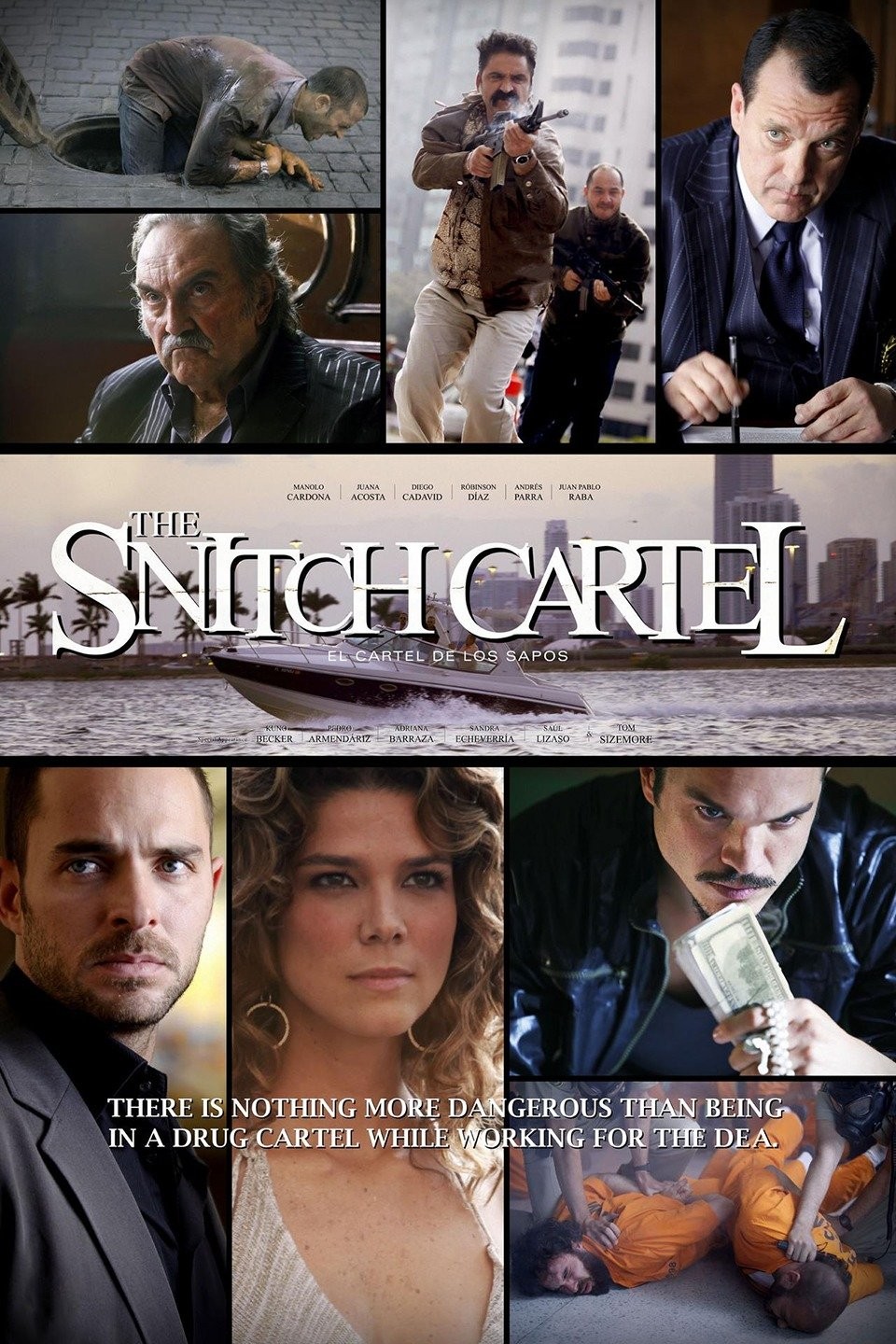 Snitch cartel movie