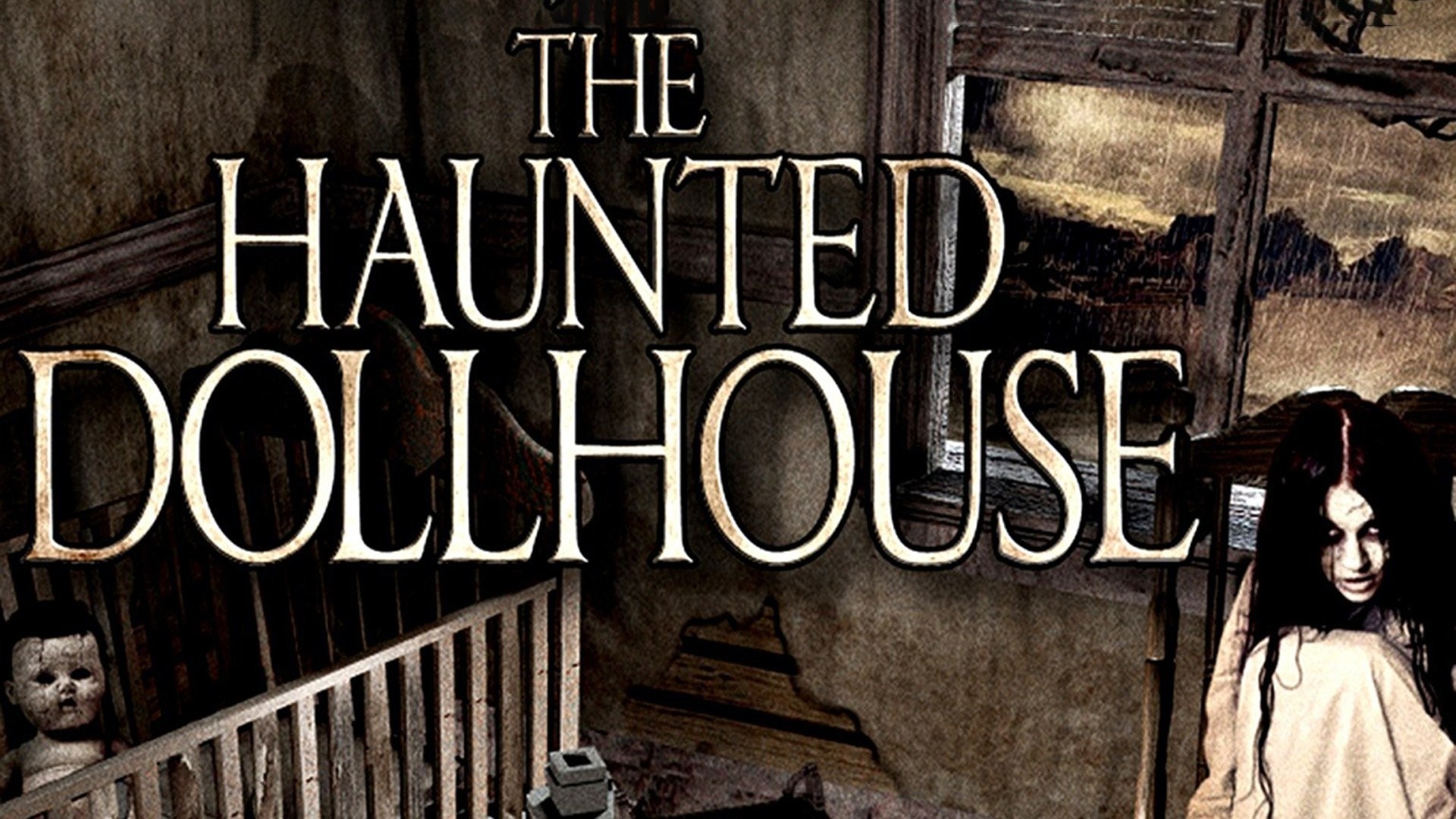 The Haunted Dollhouse (Video 2013) - IMDb