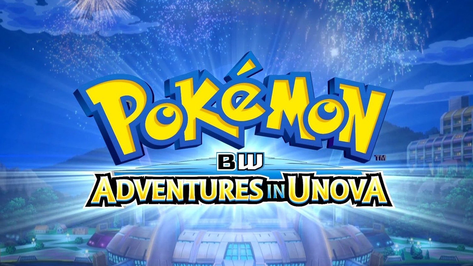 Pokémon The Series: Black & White Adventures in Unova and Beyond